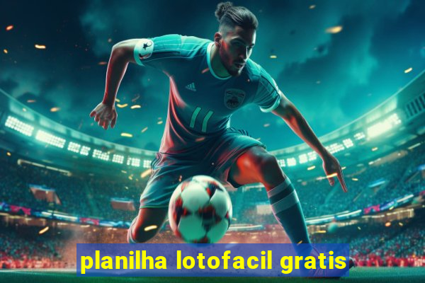 planilha lotofacil gratis